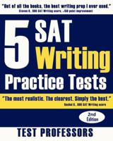 5 SAT Writing Practice Tests 0979678625 Book Cover