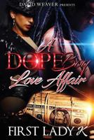 A Dope Boy Love Affair 1534978046 Book Cover