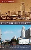 Los Angeles Railway 154024833X Book Cover
