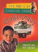 The ABC's of Handling Money God's Way 0802431526 Book Cover