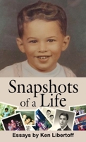 Snapshots of a Life: Essays 1578691575 Book Cover