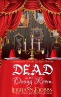 Dead In The Dining Room 1946944815 Book Cover