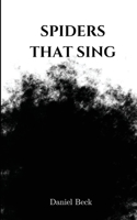 Spiders That Sing 9394788891 Book Cover
