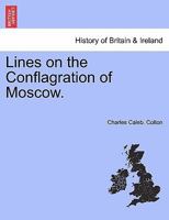 Lines on the Conflagration of Moscow. 1241013713 Book Cover