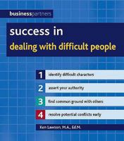 Success in Dealing with Difficult People. Ken Lawson 1847734014 Book Cover