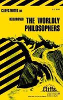 Cliffsnotes Worldly Philosophers Notes (Cliffs Notes) 0822013851 Book Cover