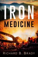 Iron Medicine 0578689014 Book Cover