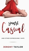 Smart Casual 1736127705 Book Cover