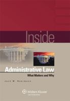 Inside Administrative Law: What Matters and Why 154381574X Book Cover