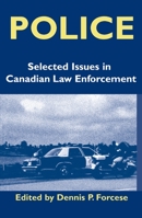Police: Current Issues in Canadian Law Enforcement 0919614914 Book Cover