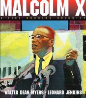 Malcolm X: A Fire Burning Brightly 0060562013 Book Cover