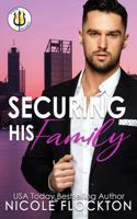 Securing His Family (Power Security) 1923191209 Book Cover