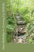 Growing Up Hillbilly 1463510470 Book Cover