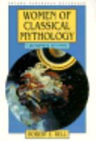 Women of Classical Mythology: A Biographical Dictionary (Oxford Paperback Reference) 0195079779 Book Cover