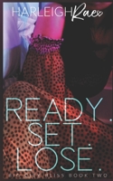 Ready. Set. Lose. B086B9N4R4 Book Cover