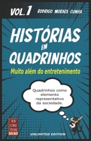 HISTÓRIAS EM QUADRINHOS Muito além do entretenimento: Volume I 6500198174 Book Cover