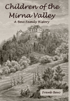 Children of the Mirna Valley 0359822479 Book Cover