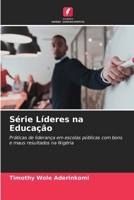 Série Líderes na Educação (Portuguese Edition) 6208340004 Book Cover
