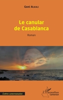 Le canular de Casablanca (Harmattan Cameroun) (French Edition) 2336493993 Book Cover