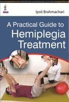 Practical Guide to Hemiplegia Treatmenpb 9351524124 Book Cover