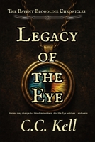 Legacy of the Eye B0G99G9WGF Book Cover