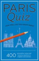 Paris Quiz: How Well Do You Know Paris? 1892145820 Book Cover