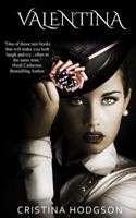 Valentina: Book II of the Chantelle Rose Series 198093262X Book Cover