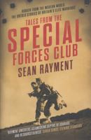 Tales from the Special Forces Club. Sean Rayment 0007452535 Book Cover