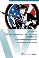Eliteninteressen und soziale Konflikte 3639434900 Book Cover