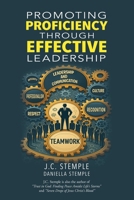 Promoting Proficiency Through Effective Leadership B0FQ126MFL Book Cover