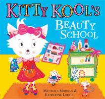 Kitty Kool's Beauty School 0340989939 Book Cover