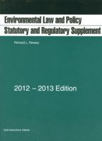 Environmental Law and Policy: Problems, Cases, and Readings 1599412578 Book Cover