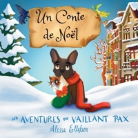 Un Conte de Noël (Les aventures du vaillant Pax) (French Edition) 2960342003 Book Cover