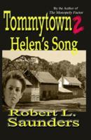 Tommytown 2: Helen's Song 1419680366 Book Cover