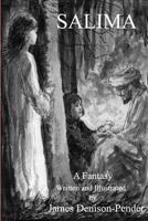 Salima: A Fantasy 1494372940 Book Cover