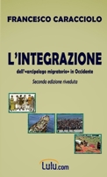 L'Integrazione dell'arcipelago migratorio in Occidente 1291125078 Book Cover