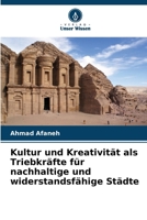 Kultur und Kreativität als Triebkräfte für nachhaltige und widerstandsfähige Städte 6207400844 Book Cover