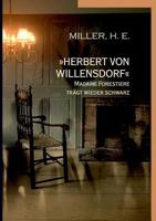 Herbert von Willensdorf Madame Forestiere trägt wieder schwarz 374310458X Book Cover