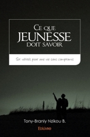 Ce que jeunesse doit savoir (French Edition) 2414164166 Book Cover