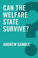 Can the Welfare State Survive? B01E60NBC8 Book Cover