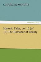 Historic Tales, vol 10 (of 15): Volume 10 1512230324 Book Cover