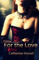 For the Love 1515131920 Book Cover