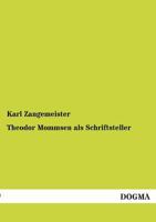 Theodor Mommsen ALS Schriftsteller 3846011819 Book Cover