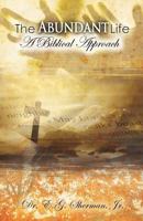 The Abundant Life 0985220635 Book Cover