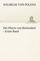 Der Pfarrer Von Breitendorf - Erster Band 3847259024 Book Cover