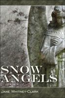 Snow Angels 1424138620 Book Cover