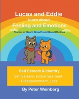 Lucas and Eddie learn about Feelings & Emotions B0GR1YBF89 Book Cover
