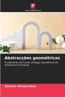 Abstracções geométricas (Portuguese Edition) 6209423477 Book Cover