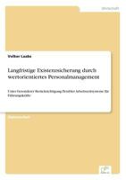 Langfristige Existenzsicherung Durch Wertorientiertes Personalmanagement 3838636872 Book Cover