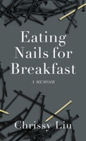 Eating Nails for Breakfast B0GWQ43XPN Book Cover